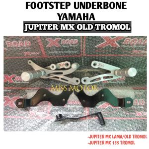 Footstep Undebone Xroad Old Jupiter Mx /Jupiter Mx old / Mx 135 Old Tromol / UB X-ROAD JUPITER MX OLD LAMA not AHRS YONK JAYA