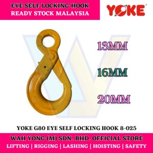 YOKE 8-025 G80 EYE SELF LOCKING HOOK / LATCHLOK HOOK (13MM / 16MM / 20MM)