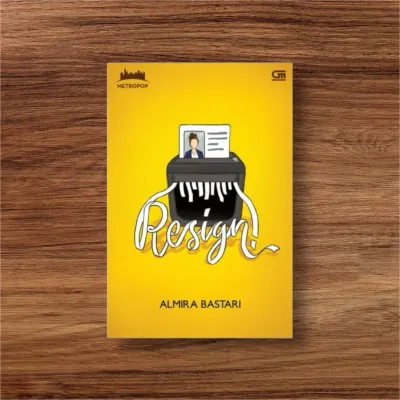Resign by Almira Bastari