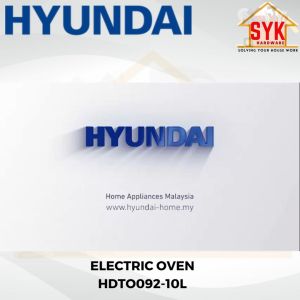 SYK Hyundai HDTO092-10L Electric Oven Kitchen Appliances Baking Toaster Bread Fast Cooking Ketuhar Elektrik 10L