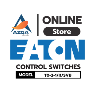 Main disconnect switch 3P 20A EATON รุ่น EATON T0-2-1/I1/SVB BY AZGA Electric
