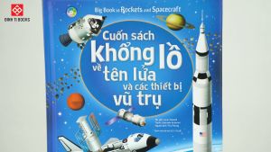 Sách Tương Tác - Big Book - Cuốn Sách Khổng Lồ Về Tên L ửa Và Các Thiết Bị Vũ Trụ - Đinh Tị Books