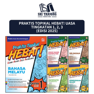 [ST] PELANGI 2025 : PRAKTIS TOPIKAL HEBAT! UASA TINGKATAN 1 2 3 (TERBARU)