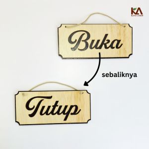 Sign Buka Tutup Kayu / Tulisan tanda papan Wooden signage Open Close