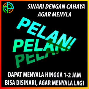 (Dapat 3 lembar) Cutting Sticker PELAN! Langka Bisa Menyala Stiker Viral Murah Setiker Motor 12x2 CM bisa menyala fosfor Glow in The Dark