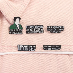 ฉันรักคุณเป็นพันปีแวมไพร์ภาพยนตร์เคลือบ Pins as If You Could Outrun Me เข็มกลัด Lapel Badge เครื่องประดับของขวัญ