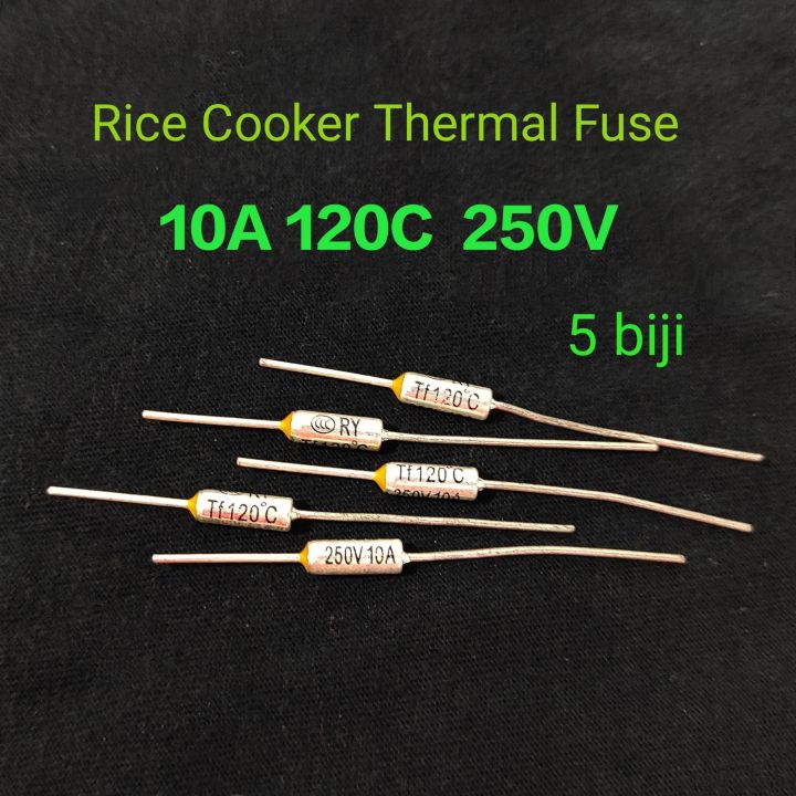 5 Biji 10A 120c 250V Rice Cooker Thermal Fuse Periuk Nasi | Lazada