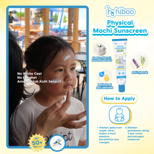 Hiboo Physical Mochi Sunscreen Anak 30 ml SPF 50+ PA++++ 2x Protection - Skincare Bayi Kids Gentle Anti Nyamuk Perlindungan UVA UVB Water Resistant S11