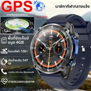 สมาร์ทวอทช์ GPS รุ่นใหม่ ปี 2025 พร้อมแผนที่ออฟไลน์ หน่วยความจำ 4GB เครื่องเล่นวิดีโอ สายรัดข้อมืออัจฉริยะสำหรับกีฬาทางทหาร ผู้ชาย กันน้ำลึก 50 เมตร หน้าปัดแซฟไฟร์