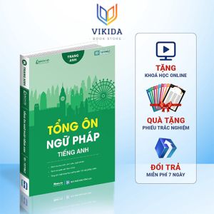 Sách Tổng Ôn Ngữ Pháp Tiếng Anh Cô Trang Anh Ôn Thi Tiếng Anh Kỳ Thi THPT Quốc Gia 2023