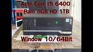 PC Acer Veritron เคสเล็กแนวนอน Core I5 6400 Ram 8GB HD 1TB Window10 Usede