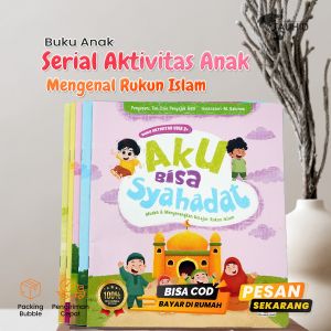 Buku Anak Serial Aktivitas Usia 3+ Rukun Islam – Buku cerita anak bergambar Soft cover