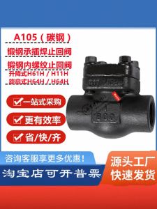 Forged Steel High Pressure High Temperature Swing Check Valve Steam Single Direction Valve Threaded End Lift Type A105 Valve