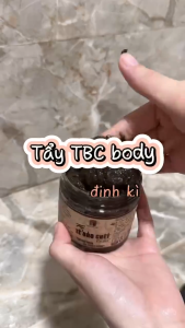 Tẩy tế bào chết cơ thể Nhà Cô Ba tẩy da chết body da mềm mịn trắng sáng mờ thâm
