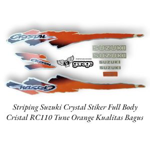 Striping Suzuki Crystal RC110 Striping body Cristal stiker RC 110 Kualitas Bagus Fullset