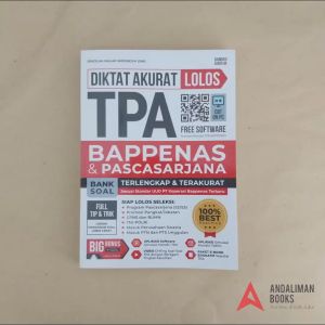CETAKAN TERBARU - BUKU TPA BEST SELLER - Diktat Akurat Lolos TPA Bappenas & Pascasarjana S1/S2 - TPS - SKD