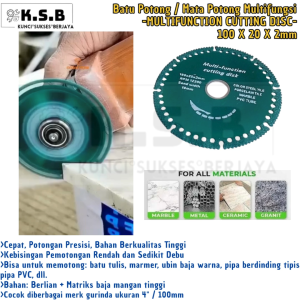 Batu Potong 4" 100mm / Mata Potong Multifungsi / Mata Gerinda Besi Batu Genrinda Kayu Keramik Granite Marmer -MULTIFUNCTION CUTTING DISC- 100 X 20 X 2mm