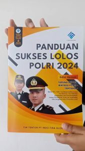 Buku Terbaru PANDUAN SUKSES LOLOS POLRI (Edisi Lengkap & Edisi Hemat + Free Akses Online) Sesuai Dengan kisi-kisi Terbaru POLRI