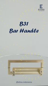 Etivo B31 Pull Bar Handle Gold | Tarikan Laci Emas | Gagang Pintu Lemari