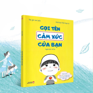 Gọi Tên Cảm Xúc Của Bạn (Tác giả: Lee Laila)