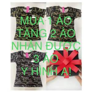 1 ÁO TẶNG 2 ÁO NHẬN ĐƯỢC 3 ÁO. BAO ĐỔI TRẢ