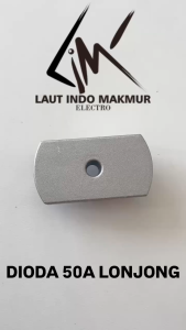 10 BUAH DIODA BRIDGE 50A LONJONG DIODA KIPROK 50 AMPERE 1200V PANJANG SILIKON DIODA KOTAK ups ST