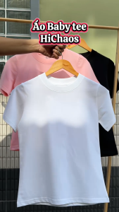 Áo Baby Tee Nữ HiChaos Áo Thun Nữ Cổ Tròn Áo Phông Trơn Basic Form Vừa Tôn Dáng Vải Cotton Mềm Mịn