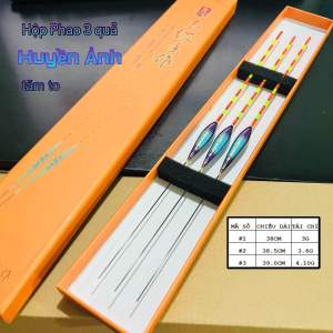 Combo 3 phao Huyền Ảnh ngọn to săn hàng siêu nhạy cá