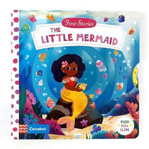 Campbell First Stories The Little Mermaid Push Pull Slide Board Book