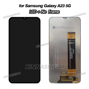 AAAA+ Super Quality TFT For Samsung A23 5G LCD Display Touch Screen  Digitizer Assembly Replacment With Frame