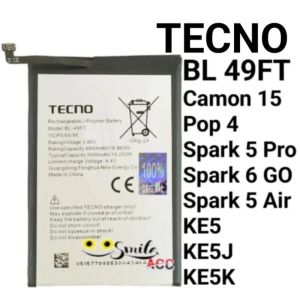 Baterai Tecno BL-49FT Spark 6 GO Spark 5 Pro KE 5 7 Camon 15 Air Pop 4 BL49FT Original