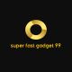 Super Fast Gadget 99