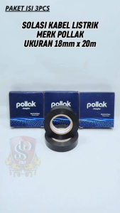 Paket Isi 3pcs Isolasi Kabel Listrik POLLAK 18mm x 20M Electrical Tape Hitam Tahan Panas Solasi PVC Lentur Kuat ORIGINAL POLLAK