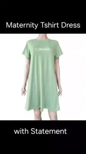 SD8 Maternity T-shirt Dress with Side POCKETS and with Statement / Caption. "BELIEVE" and "MINIMALIST"