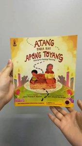Mga Premyadong Kuwentong Pambata - Atang Para Kay Apong Toyang (LAMPARA)