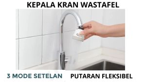 Kran Cuci Piring Fleksibel 3 Mode Semburan Putaran 360 Derajat Kepala Keran Wastafel On Of Terbaru