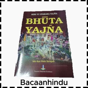 Buku Upakara Seri 6 Bhuta Yadnya Agama Hindu