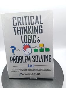 Critical thinking Logic & Problem Solving by Bigrocks Thinking [High Quality Paperback]
