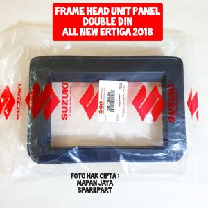 FRAME PANEL LIST - TAPE HEAD UNIT DOUBLE DIN SUZUKI ALL NEW ERTIGA - 2DIN