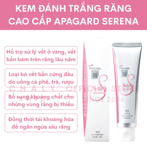Kem đánh trắng răng chăm sóc răng ố vàng cao cấp Apagard Serena 105g Nhật