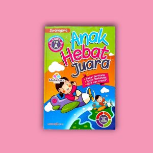 Buku Anak Hebat Juara TK A dan TK B Lingkar Media