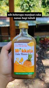 CUKA NANAS MAKKATA With The Mother Obat Diabetes Bebas Gula Paling Ampuh Netto 250ml Original BPOM