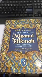 BEST SELLER BUKU ENSIKLOPEDIA MIZANUL HIKMAH KUMPULAN HADIST NABI SAW PILIHAN B5