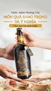 [Hộp giấy 750ml] Nước mắm cá cơm thượng hạng Hoàng Gia  – Quà tặng ẩm thực cao cấp​