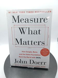 measure what matters by john doerr
