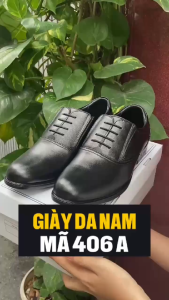 [Freeship] Giày da bò nam GIAYSYQUAN.COM - ĐẲNG CẤP ĐÍCH THỰC 406A giày da bò đế khâu đi cực bền