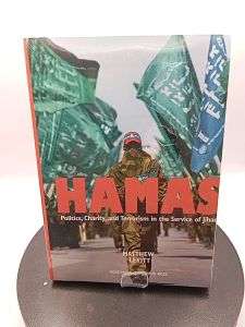 Hamas: Politics Charity and Terrorism in the Service of Jihad by Matthew Levitt [High Quality Paperback]