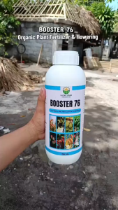 [BUY 1 GET 1] Booster 76 Organic Fertilizer 1000ML Boosts Blooms & Fruit Quality For Many Plants