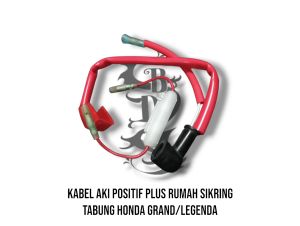 Kabel Aki Positif Honda Grand Legenda Fullset Rumah Sikring Tabung