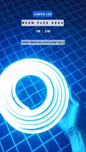 Paket 16m-20m Lampu LED Neon Flex 220V Meteran Flexible Sign Strip Outdoor & Indoor Lengkap Tinggal ColoK